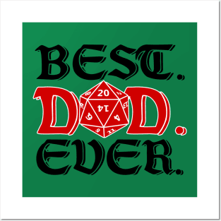 Best Dad Ever Posters and Art